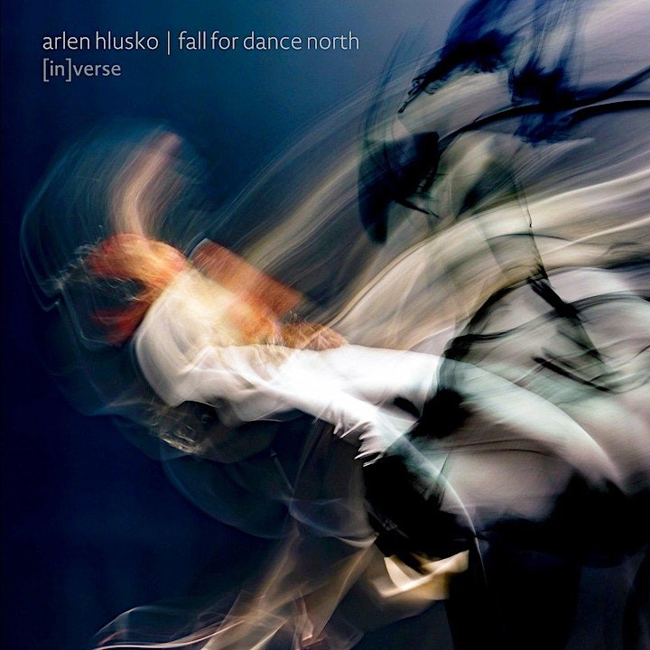 Album cover streaks of colored light on a navy blue background. The text is small in the top left corner, and it reads, "arlen hlusko | fall for dance north | [in]verse".